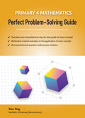 Primary 4 Mathematics Perfect Problems-Solving Guide - MPHOnline.com