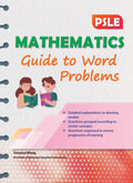 PSLE Mathematics Guide to Word Problems - MPHOnline.com