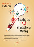 Primary 5 English Scoring the AL1 in Situational Writing - MPHOnline.com