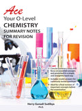 Ace Your O level Chemistry - Summary Notes for Revision - MPHOnline.com