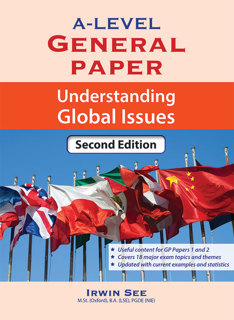 A-Level General Paper: Understanding Global Issues (2nd Edition) - MPHOnline.com