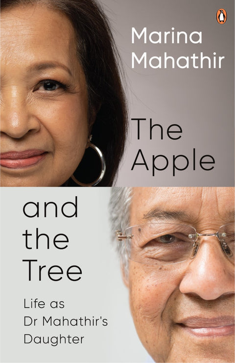The Apple and the Tree: Life as Dr Mahathir's Daughter - MPHOnline.com