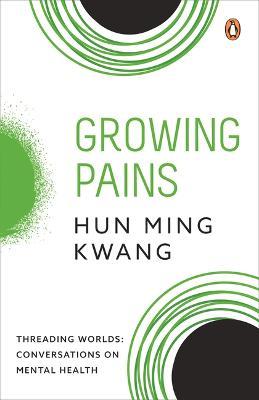 Growing Pains (Threading Worlds: Conversations on Mental Health) - MPHOnline.com