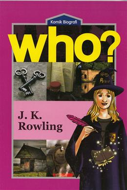 Komik Biografi Who?: J.K. Rowling - MPHOnline.com