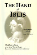 The Hand of Iblis (An Anatomy of Evil): The Hidden Hand of the New World Order - MPHOnline.com