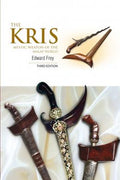 The Kris: Mystic Weapon of the Malay World, 3E - MPHOnline.com