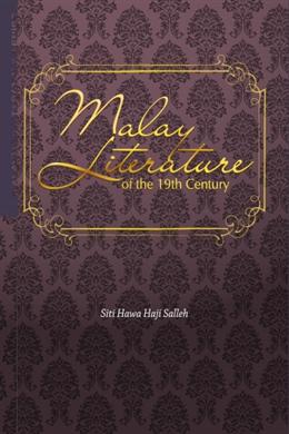 Malay Literature of the 19th Century - MPHOnline.com