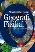 Atlas Sumber dalam Geografi Fizikal - MPHOnline.com
