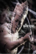 Makyung: The Mystical Heritage of Malaysia - MPHOnline.com