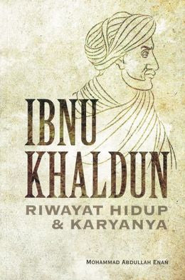 Ibnu Khaldun: Riwayat Hidup & Karyanya - MPHOnline.com