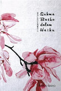 Sukma Basho Dalam Haiku - MPHOnline.com