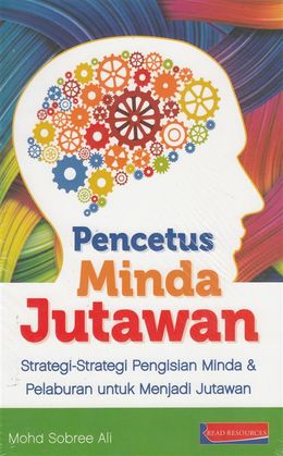 Pencetus Minda Jutawan: Strategi-Strategi Pengisian Minda & Pelaburan untuk Menjadi Jutawan - MPHOnline.com