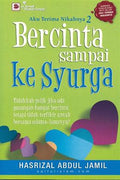 Aku Terima Nikahnya #2: Bercinta Sampai ke Syurga - MPHOnline.com