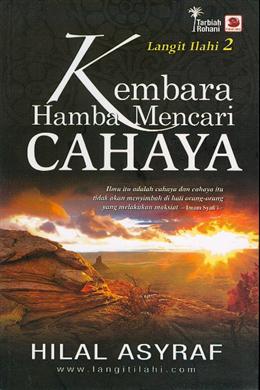 Langit Ilahi #2: Kembara Hamba Mencari Cahaya - MPHOnline.com