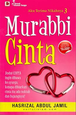 Aku Terima Nikahnya #3: Murabbi Cinta - MPHOnline.com