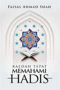 Kaedah Tepat Memahami Hadis - MPHOnline.com