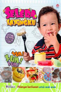 Selera Sayangku: Hidangan Berkhasiat untuk Anak Anda (Koleksi Majala Pa & Ma) - MPHOnline.com