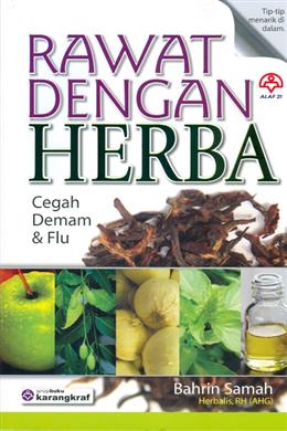 Rawat dengan Herba: Cegah Demam & Flu (Tip-Tip Menarik di Dalam) - MPHOnline.com