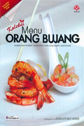 Koleksi Menu Orang Bujang: Langkah Demi Langkah Menghasilkan Menu yang Mudah, Cepat & Lazat (Kompilasi Majalah Rasa) - MPHOnline.com