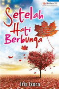 Setelah Hati Berbunga - MPHOnline.com