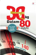 30 Kg dalam 80 Hari - MPHOnline.com