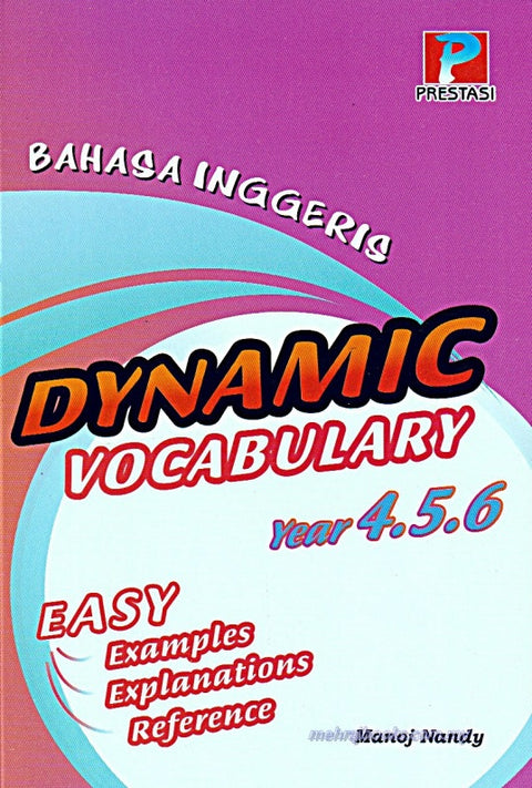 Bahasa Inggeris Dynamic Vocabulary Year 4-5-6 - MPHOnline.com