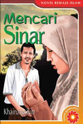 Siri Novel Remaja Islam: Mencari Sinar - MPHOnline.com