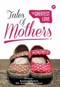 Tales Of Mothers: The Greatest Love - MPHOnline.com