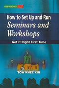 How to Set Up and Run Seminars and Workshiops: Get it Right First Time - MPHOnline.com
