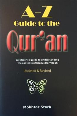 A-Z Guide to the Qur'an: A Reference Guide to Understanding the Contents of Islam's Holy Book (Updated & Revised) - MPHOnline.com