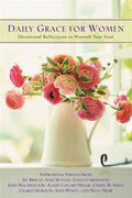 Daily Grace for Women: Devotional Reflections to Nourish Your Soul - MPHOnline.com