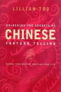 Unlocking the Secrets of Chinese Fortune Telling: Reveal Your Destiny and Plan Your Life - MPHOnline.com