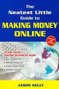 The Neatest Little Guide to Making Money Online (Revised and Update) - MPHOnline.com