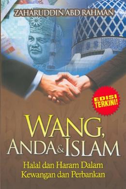 Wang, Anda & Islam: Halal dan Haram dalam Kewangan dan Perbankan - MPHOnline.com