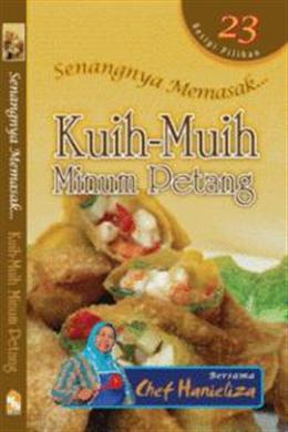 Senangnya Memasak... Kuih-Muih Minum Petang - MPHOnline.com