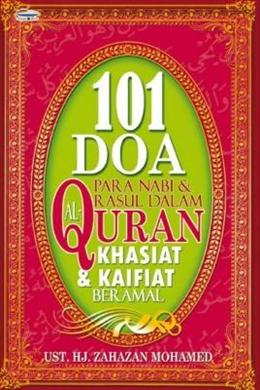 101 Doa Para Nabi & Rasul dalam Al-Quran: Khasiat & Kaifiat Beramal - MPHOnline.com