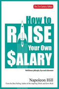 How to Raise Your Own Salary: The 21st Century Edition - MPHOnline.com