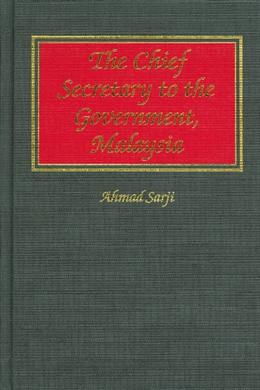 The Chief Secretary to the Government, Malaysia - MPHOnline.com