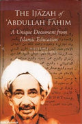 The Ijazah of 'Abdullah Fahim: A Unique Document from Islamic Education - MPHOnline.com