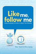 Like Me, Follow Me: Using Facebook & Twitter to Boosts Your Business - MPHOnline.com