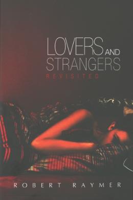Lovers and Strangers Revisited - MPHOnline.com