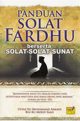 PANDUAN SOLAT FARDHU BERSERTA SOLAT-SOLAT SUNAT - MPHOnline.com