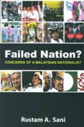 Failed Nation?: Concerns of a Malaysian Nationalist - MPHOnline.com