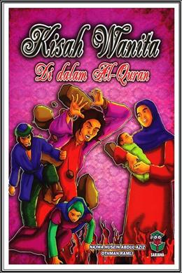 KISAH WANITA DI DALAM AL-QURAN - MPHOnline.com