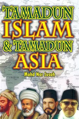 TAMADUN ISLAM & TAMADUN ASIA - MPHOnline.com