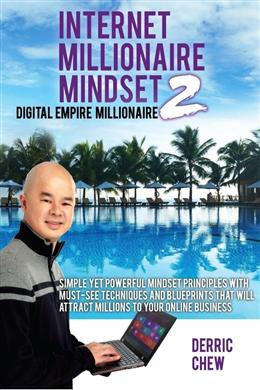 Internet Millionaire Mindset 2: Digital Empire Millionaire - MPHOnline.com