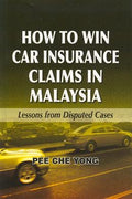 <html>How to Win Car Insurance Claims in Malaysia: <i>Lessons from Disputed Cases</i></html> - MPHOnline.com