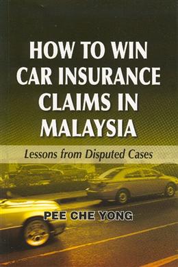 How to Win Car Insurance Claims in Malaysia: Lessons from Disputed Cases - MPHOnline.com