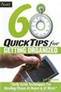 60 Quick Tips for Getting Organized - MPHOnline.com