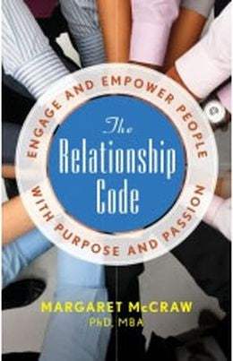 The Relationship Code: Engage and Empower People With Purpose and Passion - MPHOnline.com